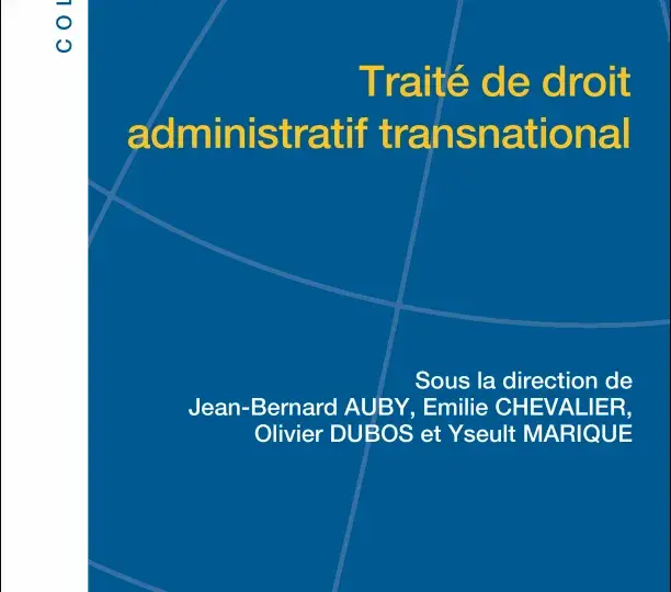  Traité de droit administratif transnational