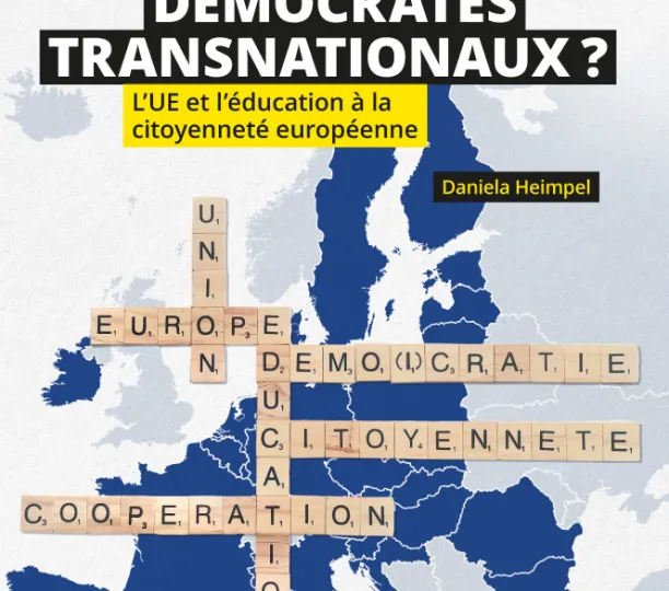Former des démocrates transnationaux ?